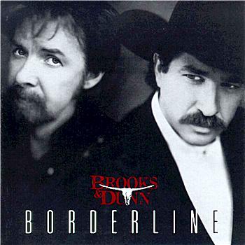 Brooks and Dunn Borderline