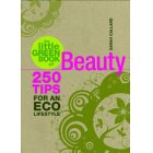 Carlton Books Ltd The Little Green Book Of Beauty