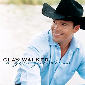 Clay Walker A Few Questions