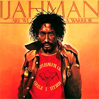 Ijahman Are We A Warrior