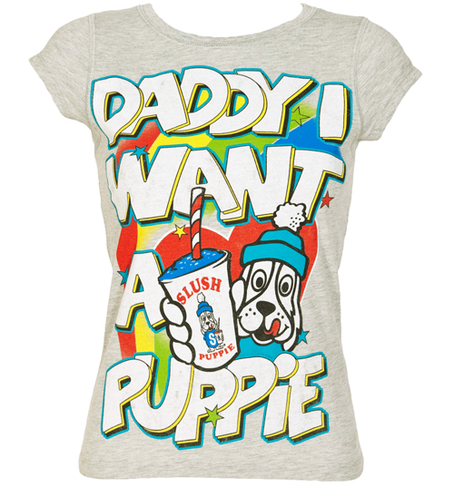 Daddy I Want A Puppie Slush Puppie