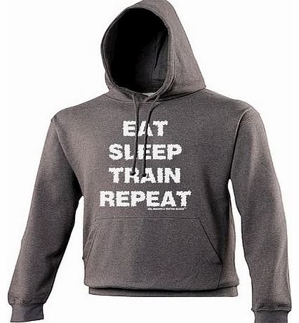 EAT SLEEP TRAIN REPEAT (XL - CHARCOAL) NEW PREMIUM HOODIE - slogan funny clothing joke novelty vintage retro top mens ladies girl boy sweatshirt men women hoody hoodies fashion urban cool geek shirt w