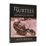 John Surtees - Motorcycle Maestro