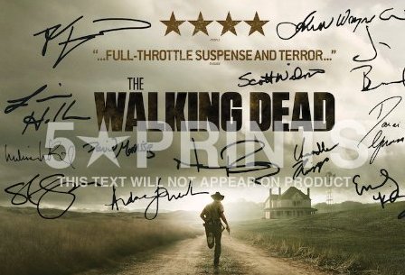 Poster Photo Signed PP 12x8`` Cast Robert Kirkman Andrew Lincoln Jon Bernthal Norman Reedus Laurie Holden Sarah Wayne Callies Steven Yeun