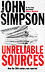 One of the greatest reporters of his day writes a brilliant and typically opinionated account of how the British press has reported key moments in our historyThrough many decades of groundbreaking journalism, John Simpson has become not only one of t