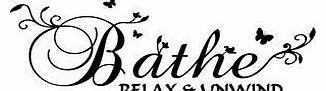 We Sell Wall Art Bathe Relax And Unwind Bathroom Wall Art Vinyl Decal Sticker Medium Black